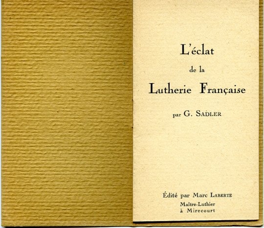 L'clat de la lutherie franaise. Laberte 1920.